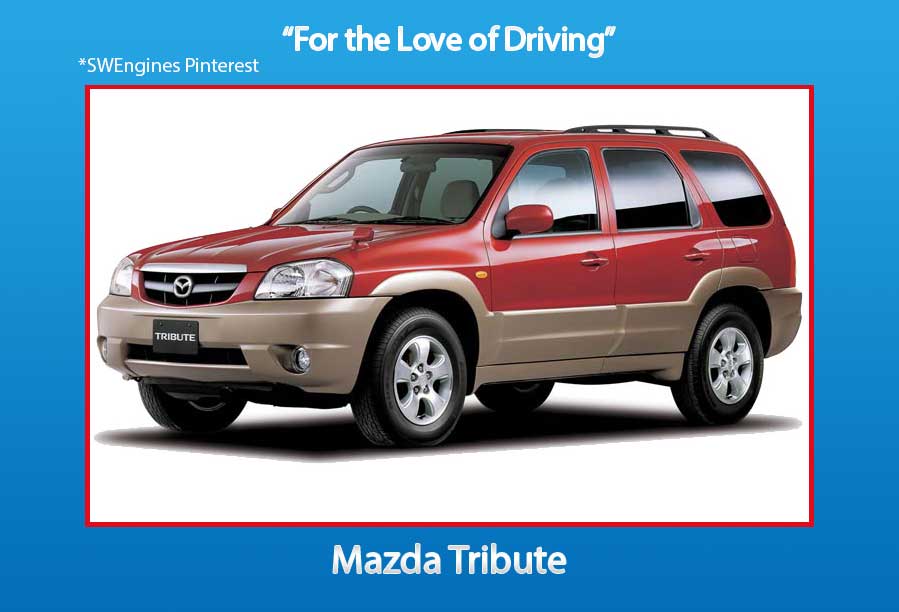 Used Mazda Tribute Engines engines